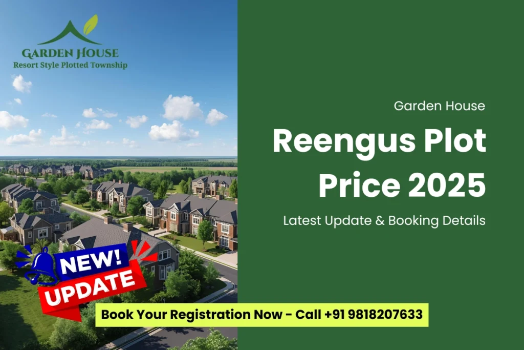 Garden House Reengus Plot Price 2025 – Latest Update & Booking Details 1 Garden House Reengus Plot Price 2025